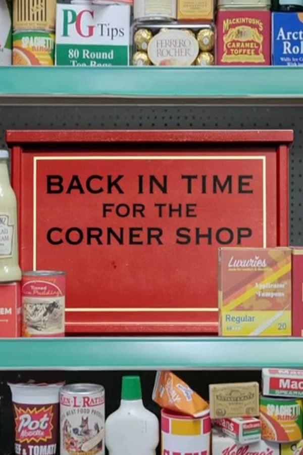 ԽʱĽ̵ֽ.Back.in.Time.for.the.Corner.Shop.720p.Ӣ.mp4