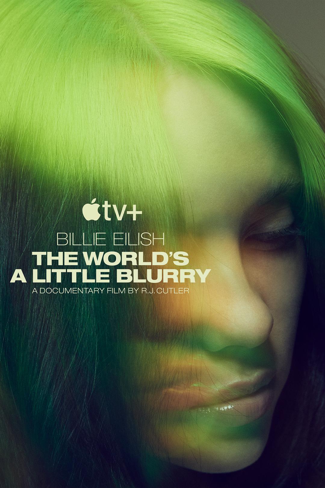 ģ Billie Eilish: The Worlds A Little Blurry2021