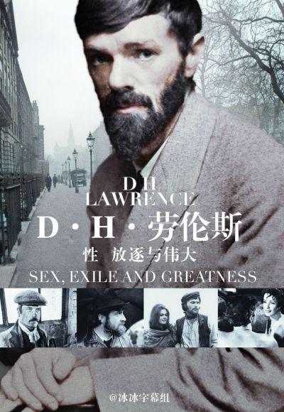 DH˹ԡΰ DH Lawrence: Sex, Exile and Greatness2020
