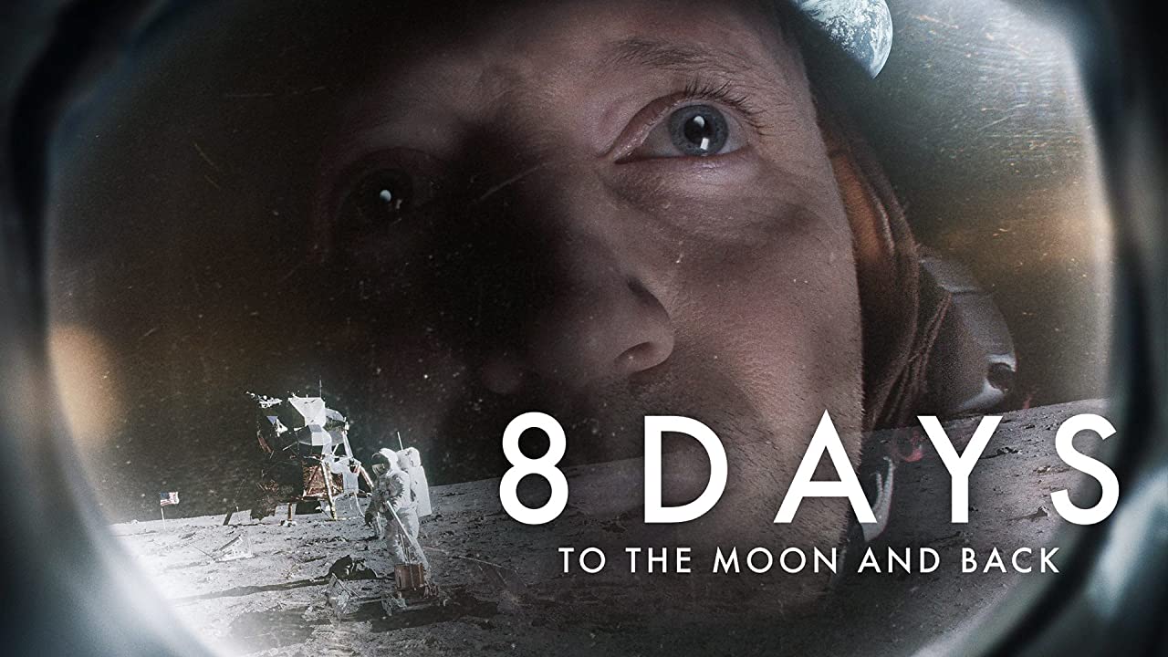 8죺 8 Days: To the Moon and Back2019
