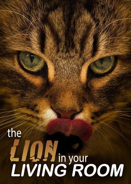 ʨ The Lion in Your Living Room2015