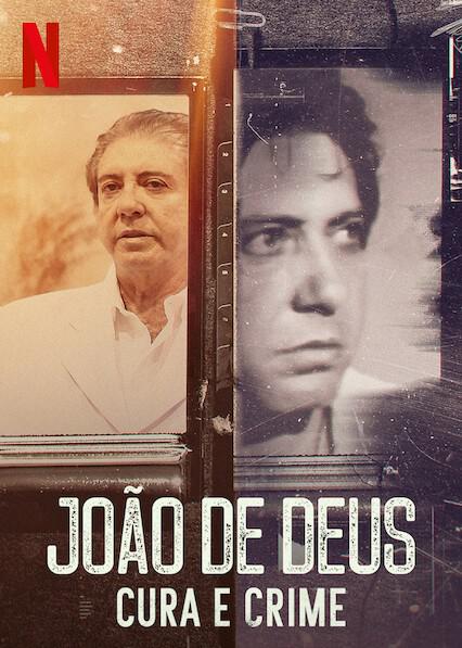 ϵ۵Լʦ John of God: The Crimes of a Spiritual Healer2021