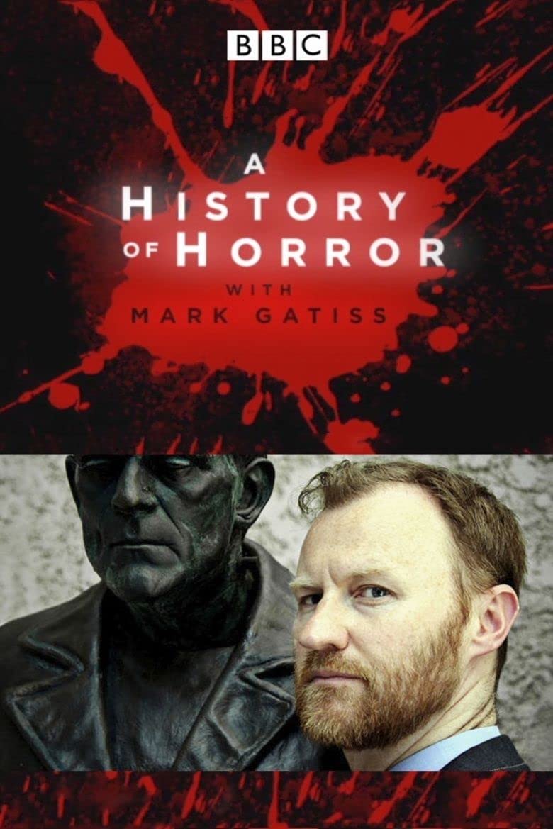 BBC ֲӰʷ A History of Horror with Mark Gatiss2010