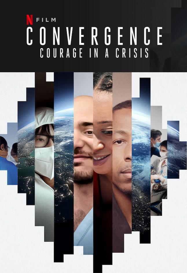 Σе Convergence: Courage in a Crisis (2021)