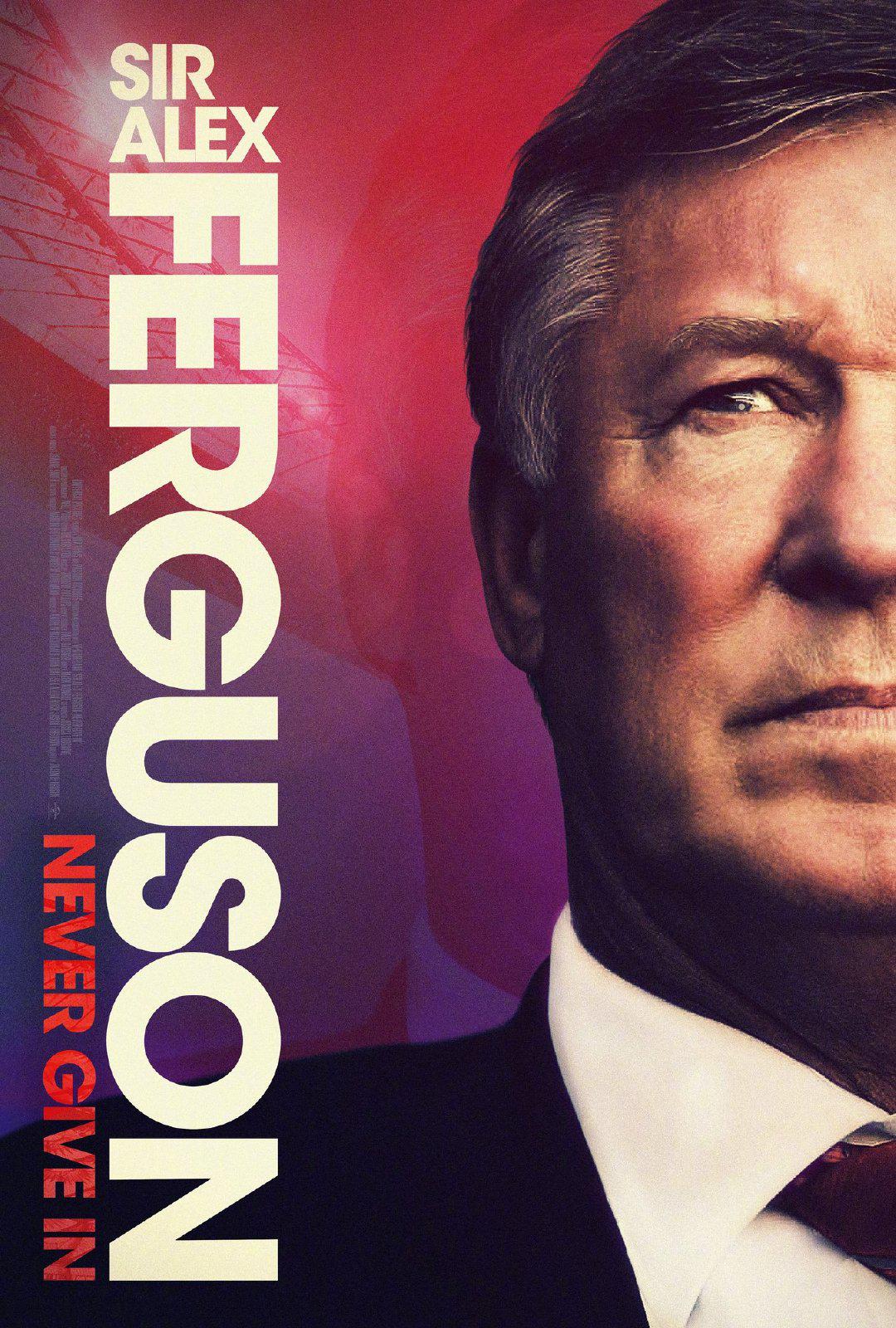 ɭʿ Sir Alex Ferguson: Never Give In (2021)