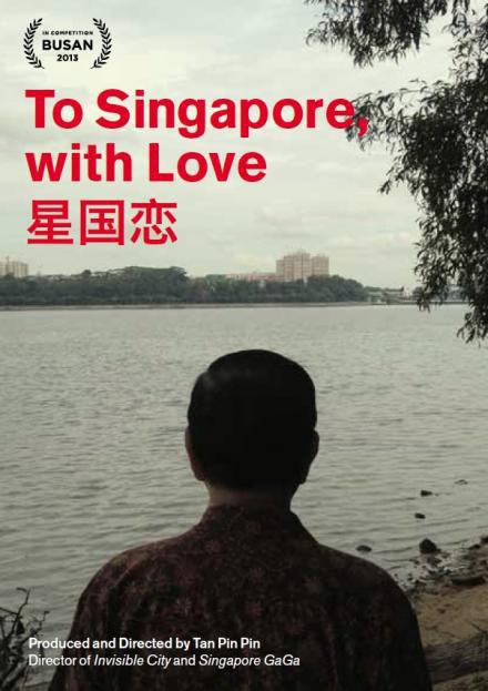 ǹ To Singapore, with Love (2013)