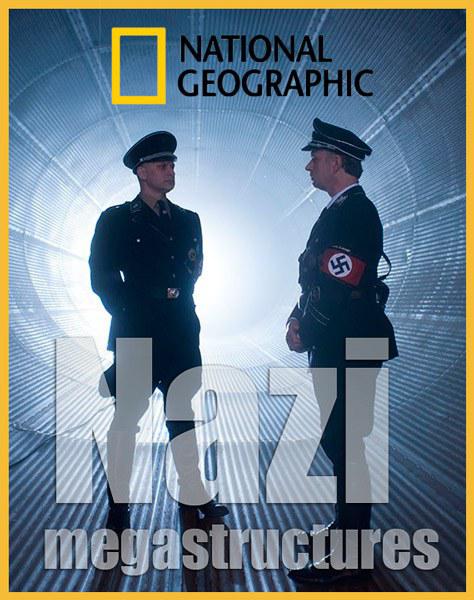ɴս 1-4 Nazi Megastructures Season (2013)
