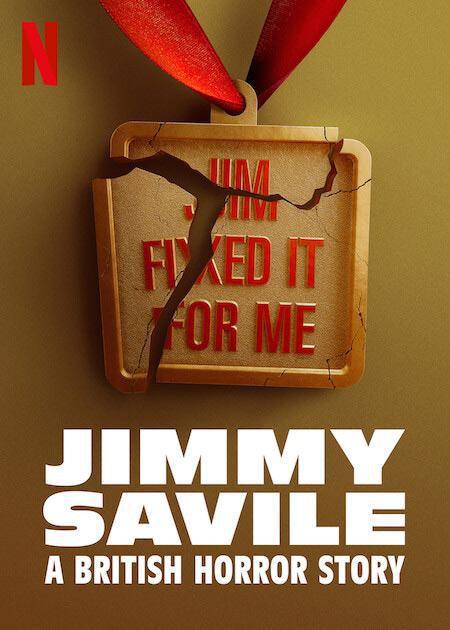 סάӢֲ Jimmy Savile: A British Horror Story (2022)