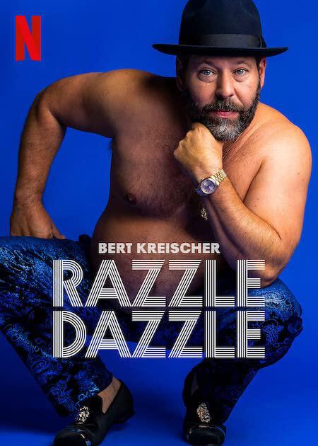 ء᣺ҹ.Bert.Kreischer:Razzle.Dazzle.4K.ٷ (2023)