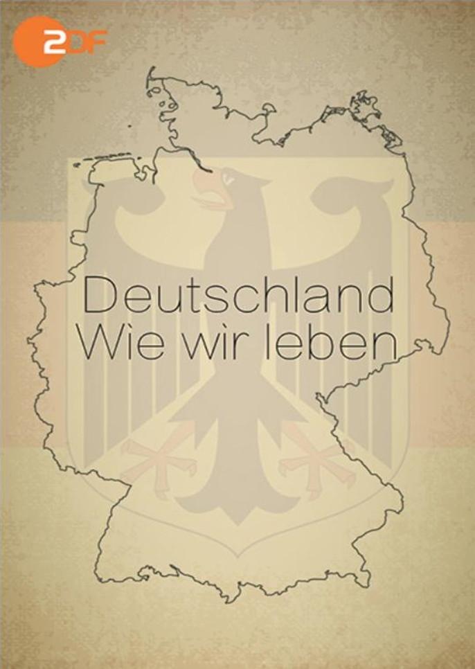 ¹.Deutschland-Wie.wir.leben.ȫ3.720P. (2013)