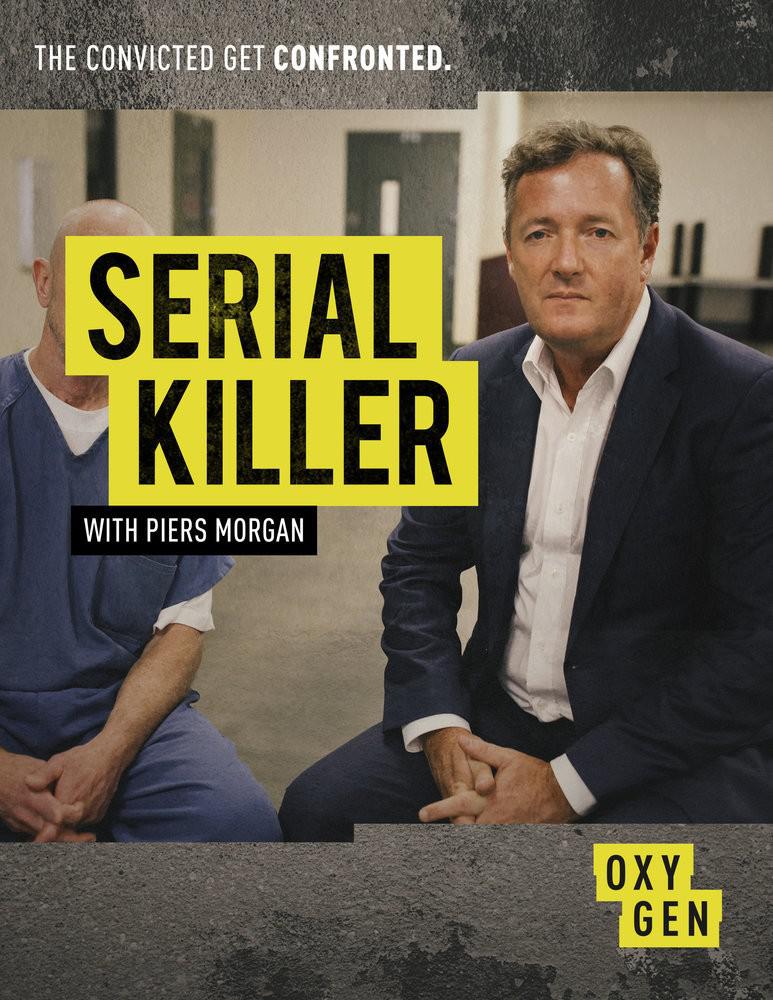 Ƥ˹Ħɱ.Serial.Killer.with.Piers.Morgan.1080P. (2017)