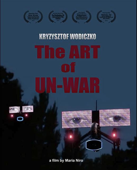 ʲзֵϴĿƣս Krzysztof Wodiczko: The Art of Un-War (2022)