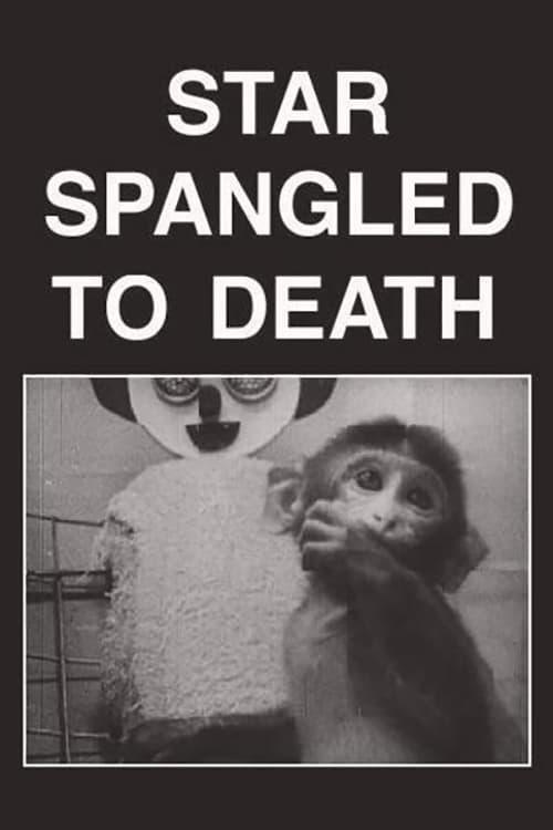 ǹ Star Spangled to Death (2004)