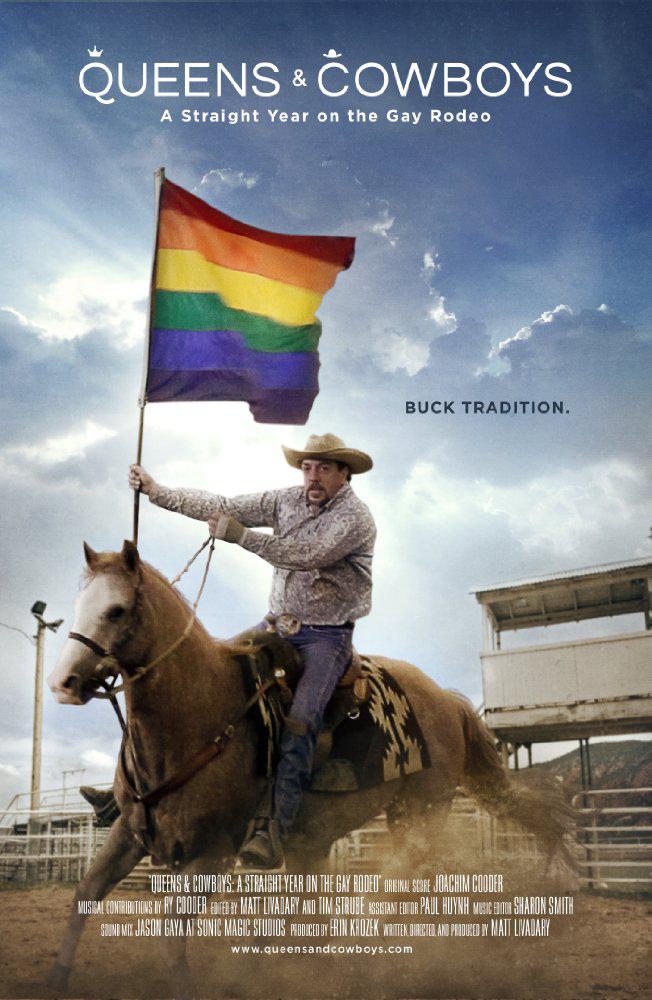 ʺţ Queens & Cowboys: A Straight Year on the Gay Rodeo (2014)