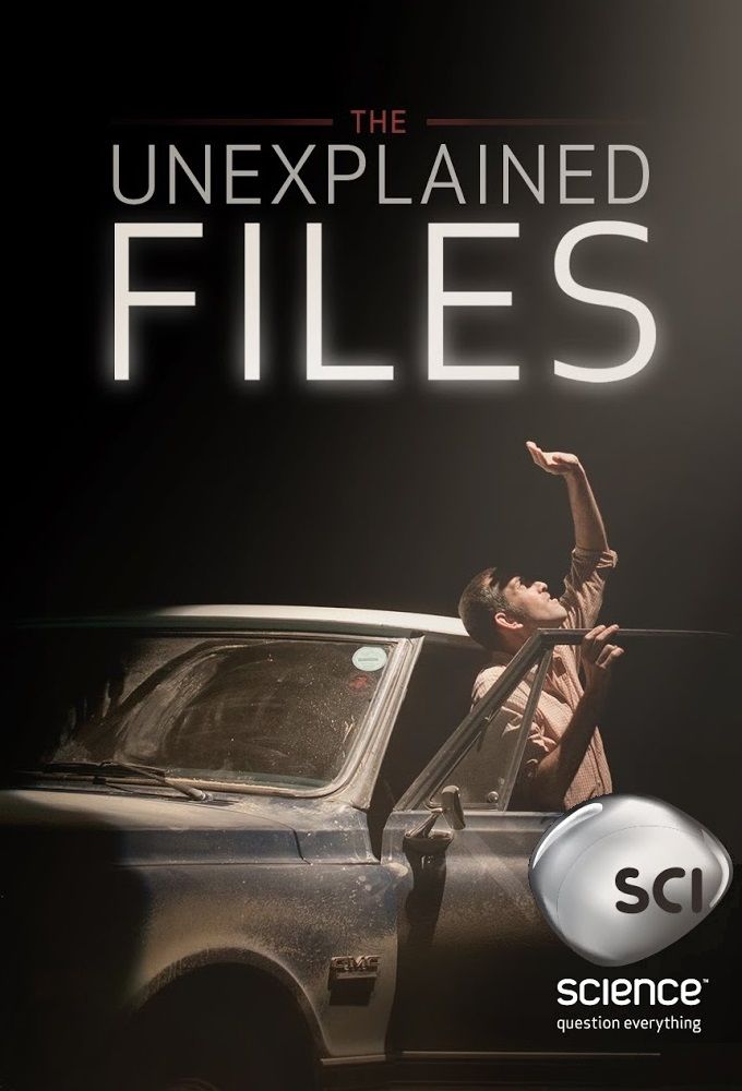 ¼ һ The Unexplained Files Season 1 (2013)