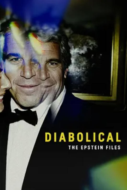 ��ħ����������˹̹���� Diabolical: The Epstein Files (2026)