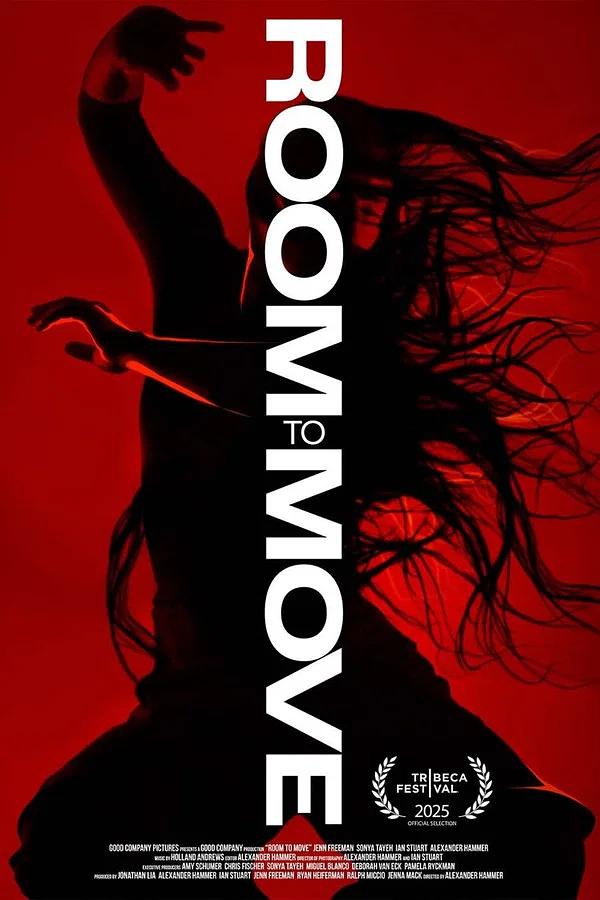 �趯�ռ䣺�����ϵ��赸�� Room to Move (2025)