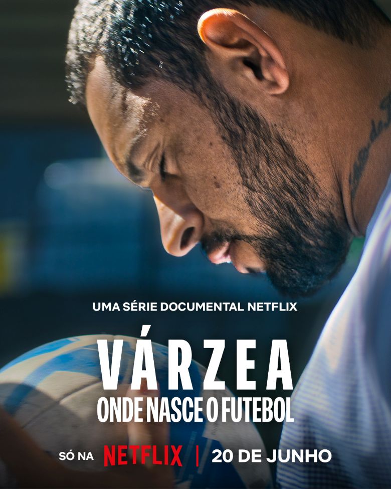 ʼ�����£��ݸ�����Ĵ��� V��rzea: Onde Nasce o Futebol (2026)