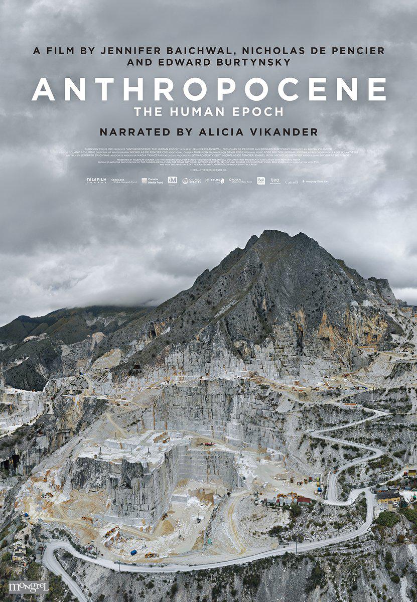 /˭ Anthropocene: The Human Epoch2018